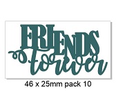 Friends forever ,pack of 10, Ideal for your card making, bulk